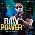 Cover-Bild zum Titel 'Raw Power' von 'Jackie Ashenden'