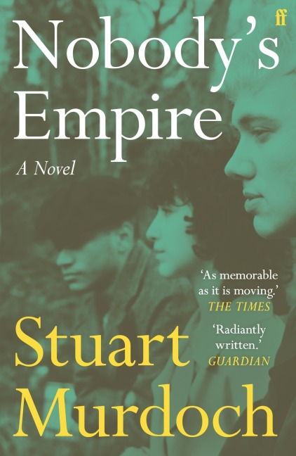 Nobody's Empire - Stuart Murdoch