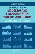 Cover-Bild zum Titel 'Introduction to Modeling and Simulation with MATLAB® and Python' von 'Steven I. Gordon, Brian Guilfoos'