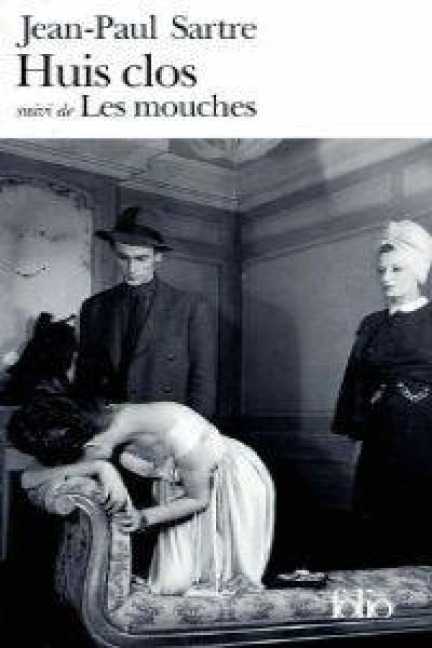 Huis clos / Les mouches - Jean-Paul Sartre