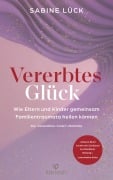 Vererbtes Glück - Sabine Lück