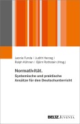 Cover-Bild zum Titel 'Normativität. Systemische und praktische Ansätze für den Deutschunterricht' von ''