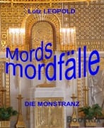 Mordsmordfälle - Lutz Leopold