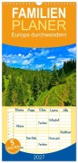 Cover-Bild zum Titel 'Familienplaner 2027 - Europa durchwandern mit 5 Spalten (Wandkalender, 21 x 45 cm) CALVENDO' von 'Lost Plastron Pictures'