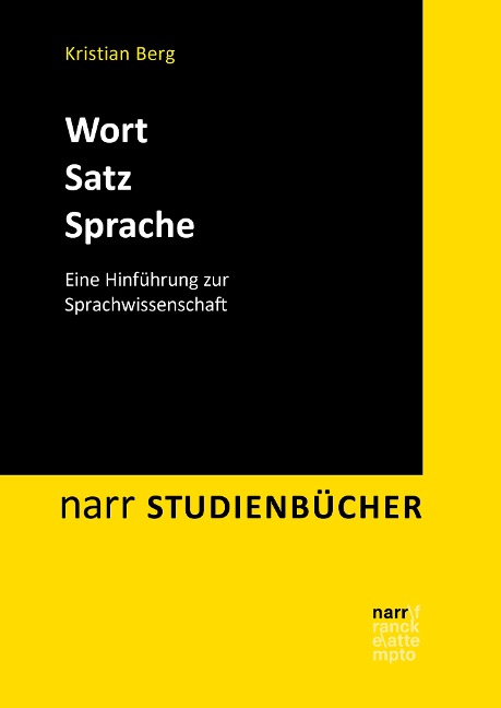 Wort - Satz - Sprache - Kristian Berg