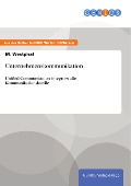 Cover-Bild zum Titel 'Unternehmenskommunikation' von 'M. Westphal'