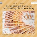Cover-Bild zum Titel 'The Christmas Tree and the Wedding Christmas Story' von 'Fyodor Dostoyevsky'