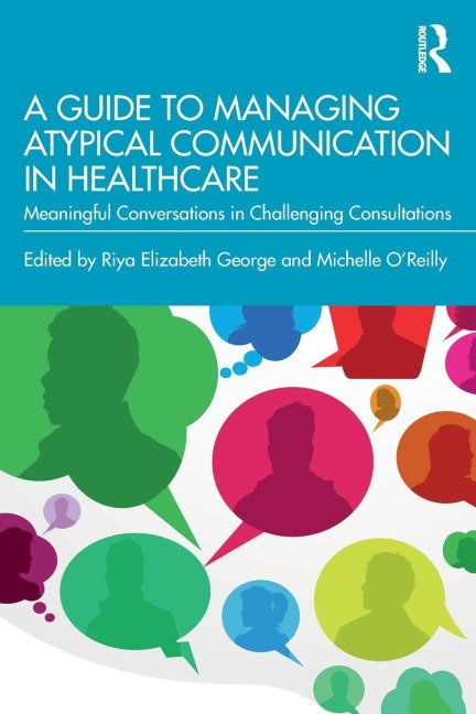 A Guide to Managing Atypical Communication in Healthcare - 