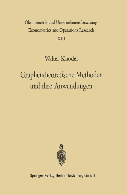 Graphentheoretische Methoden und ihre Anwendungen - W. Knödel
