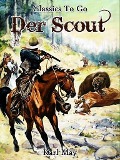 Cover-Bild zum Titel 'Der Scout' von 'Karl May'