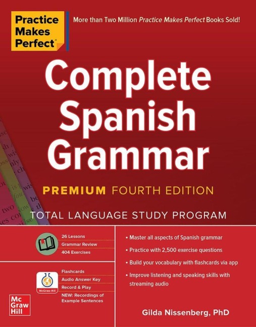 Practice Makes Perfect: Complete Spanish Grammar, Premium - Gilda Nissenberg