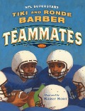 Cover-Bild zum Titel 'Teammates' von 'Tiki Barber, Ronde Barber'
