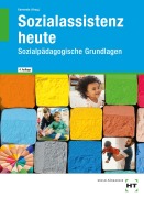 Cover-Bild zum Titel 'Sozialassistenz heute' von ''
