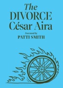 Cover-Bild zum Titel 'The Divorce' von 'César Aira'