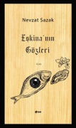 Cover-Bild zum Titel 'Eskinanin Gözleri' von 'Nevzat Sazak'
