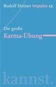 Cover-Bild zum Titel 'Die große Karma-Übung' von 'Rudolf Steiner'