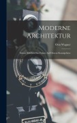 Cover-Bild zum Titel 'Moderne Architektur' von 'Otto Wagner'