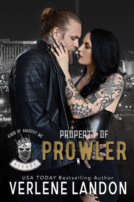 Property of Prowler (Kings of Anarchy MC: Nevada, #1) - Verlene Landon