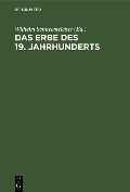 Cover-Bild zum Titel 'Das Erbe des 19. Jahrhunderts' von ''