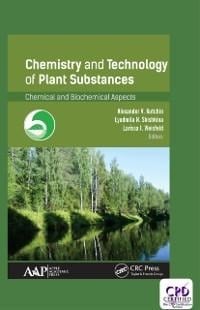 Chemistry and Technology of Plant Substances - 