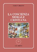 Cover-Bild zum Titel 'La coscienza morale cristiana' von 'Paolo Carlotti'