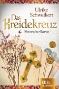 Cover-Bild zum Titel 'Das Kreidekreuz' von 'Ulrike Schweikert'