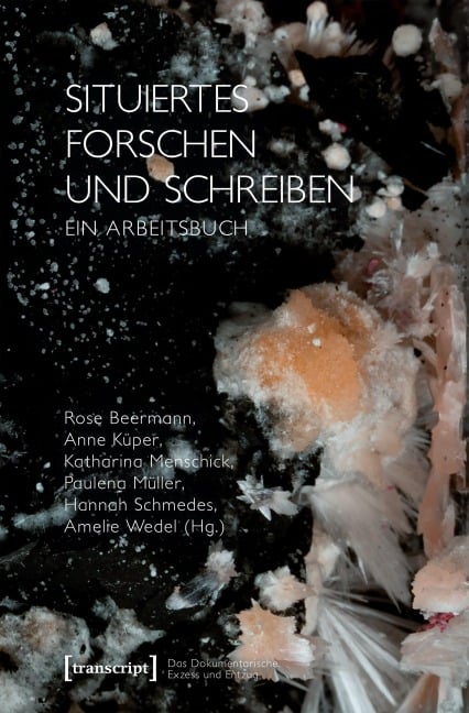 Situiertes Forschen und Schreiben - 
