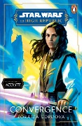 Cover-Bild zum Titel 'Star Wars: Convergence' von 'Zoraida Cordova'