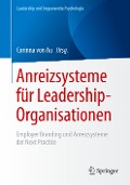 Anreizsysteme für Leadership-Organisationen - 