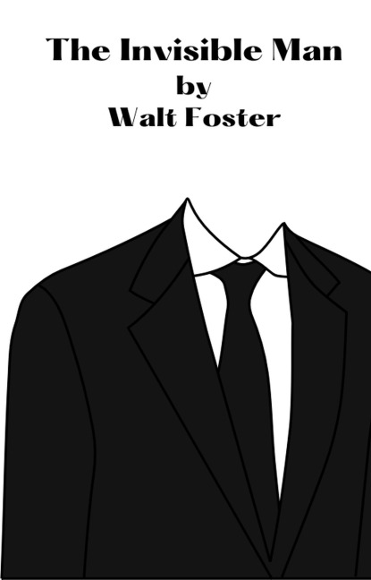 The Invisible Man - Walter Foster