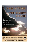 Cover-Bild zum Titel '"Radiation" the Silent Killer' von 'Albert G. Parrish'