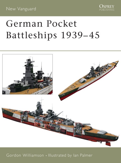 German Pocket Battleships 1939-45 - Gordon Williamson