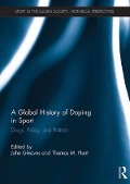 Cover-Bild zum Titel 'A Global History of Doping in Sport' von ''