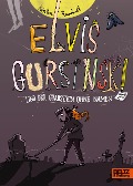 Cover-Bild zum Titel 'Elvis Gursinski und der Grabstein ohne Namen' von 'Kirsten Reinhardt'