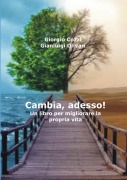 Cover-Bild zum Titel 'Cambia, adesso!' von 'Giorgio Cozzi, Gianluigi Olivari'