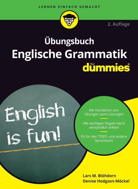 Übungsbuch Englische Grammatik für Dummies - Lars M. Blöhdorn, Denise Hodgson-Möckel