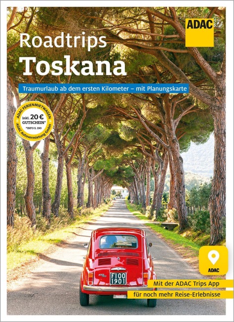 ADAC Roadtrips - Toskana - Carsten Drecoll