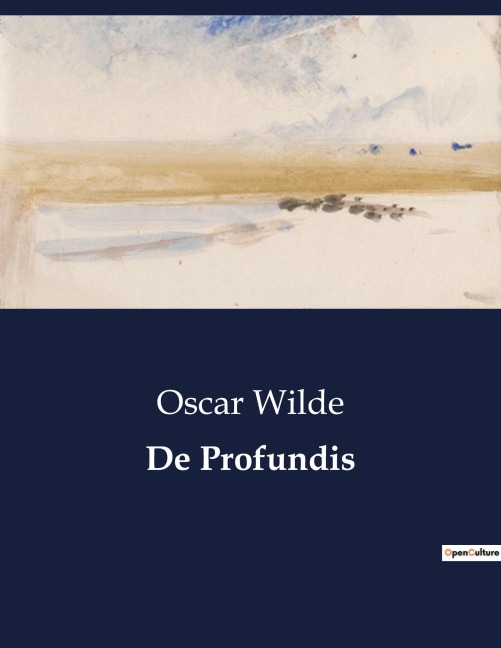 De Profundis - Oscar Wilde