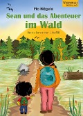 Cover-Bild zum Titel 'Sean und das Abenteuer im Wald' von 'Pia Nägele'