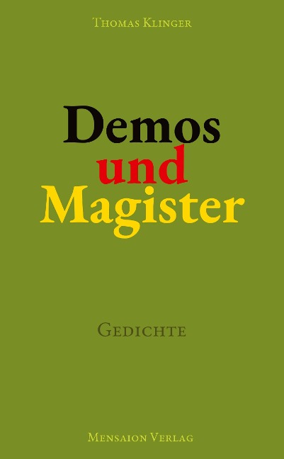 Demos und Magister - Thomas Klinger