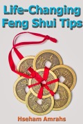 Cover-Bild zum Titel 'Life-Changing Feng Shui Tips' von 'Hseham Amrahs'