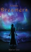 Cover-Bild zum Titel 'Alarulin Dreamers' von 'Matthew Grice'