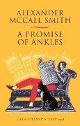 Cover-Bild zum Titel 'A Promise of Ankles' von 'Alexander McCall Smith'