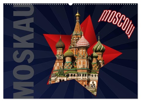Moskau - Moscow (Wandkalender 2025 DIN A2 quer), CALVENDO Monatskalender - Hermann Koch