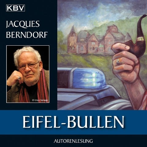 Eifel-Bullen - Jacques Berndorf