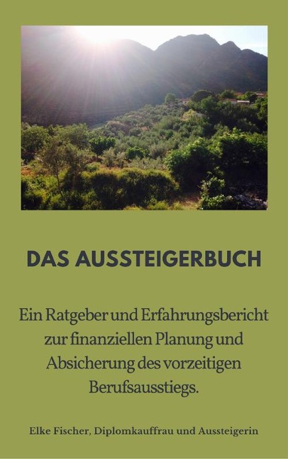 Aussteigerbuch - Elke Fischer