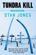 Cover-Bild zum Titel 'Tundra Kill' von 'Stan Jones'