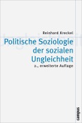 Cover-Bild zum Titel 'Politische Soziologie der sozialen Ungleichheit' von 'Reinhard Kreckel'
