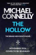 Cover-Bild zum Titel 'The Hollow' von 'Michael Connelly'
