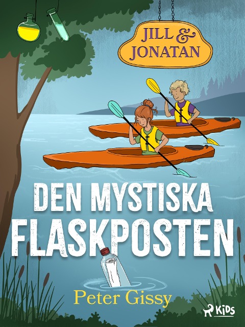 Den mystiska flaskposten - Peter Gissy